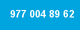977 004 89 62